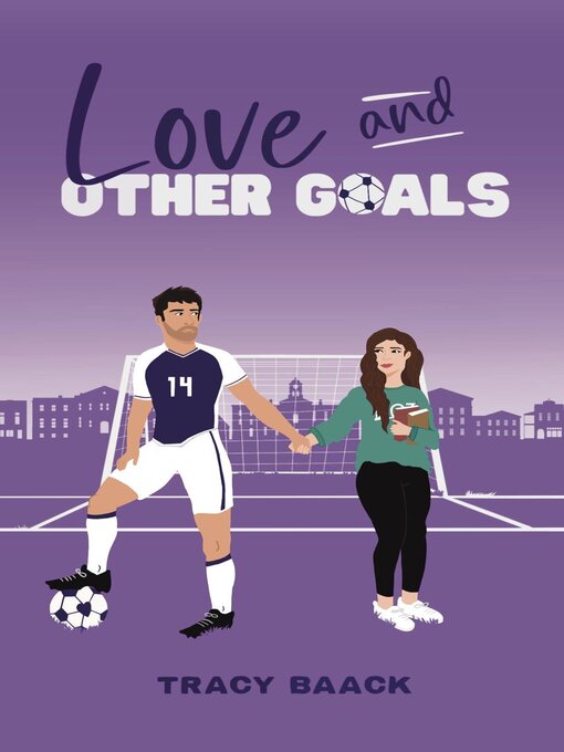 Cover image for Love and Other Goals